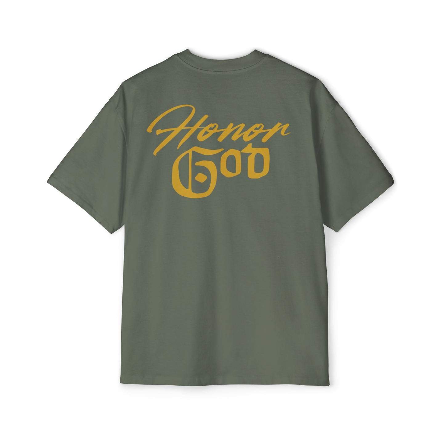 HONOR GOD