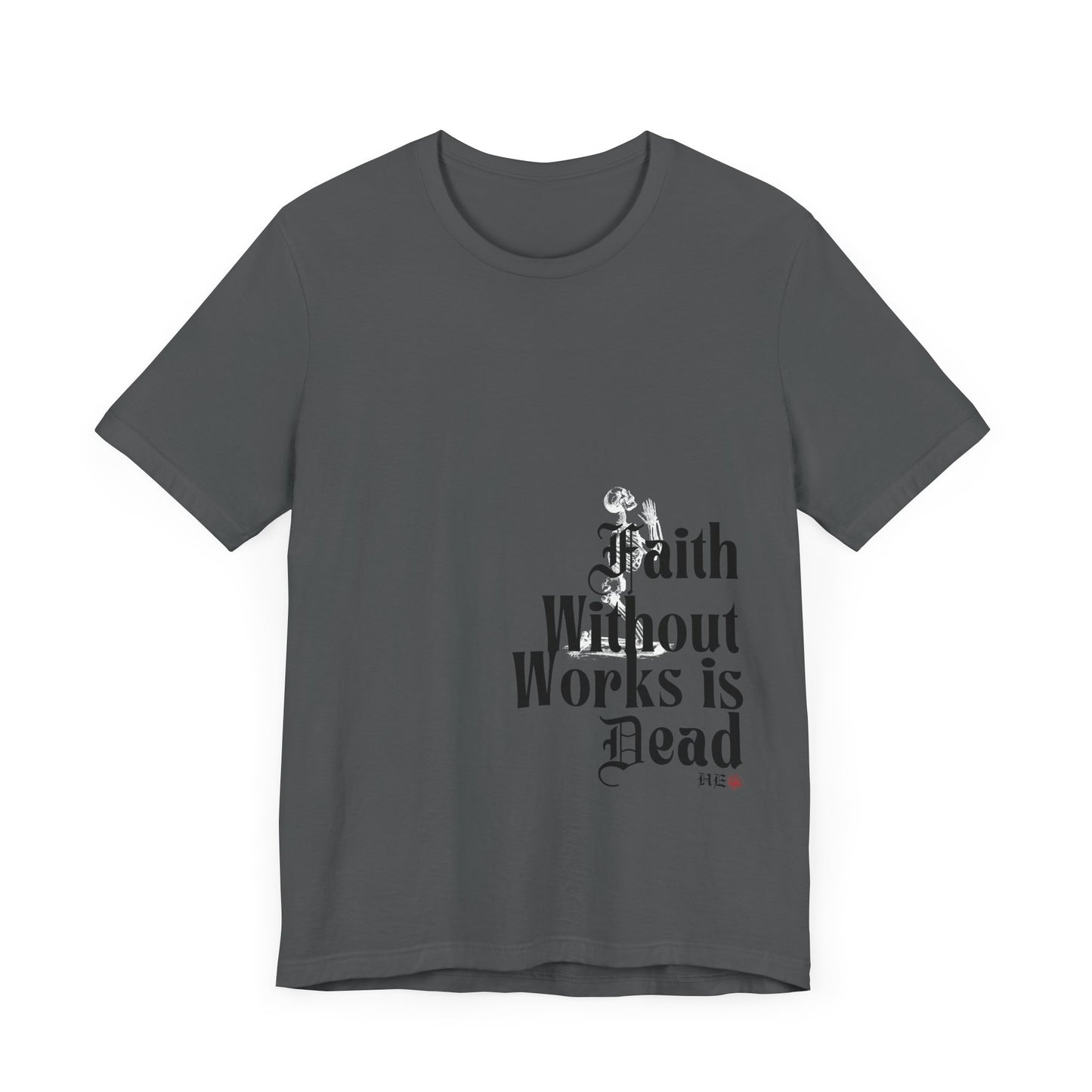 Faith Without Works