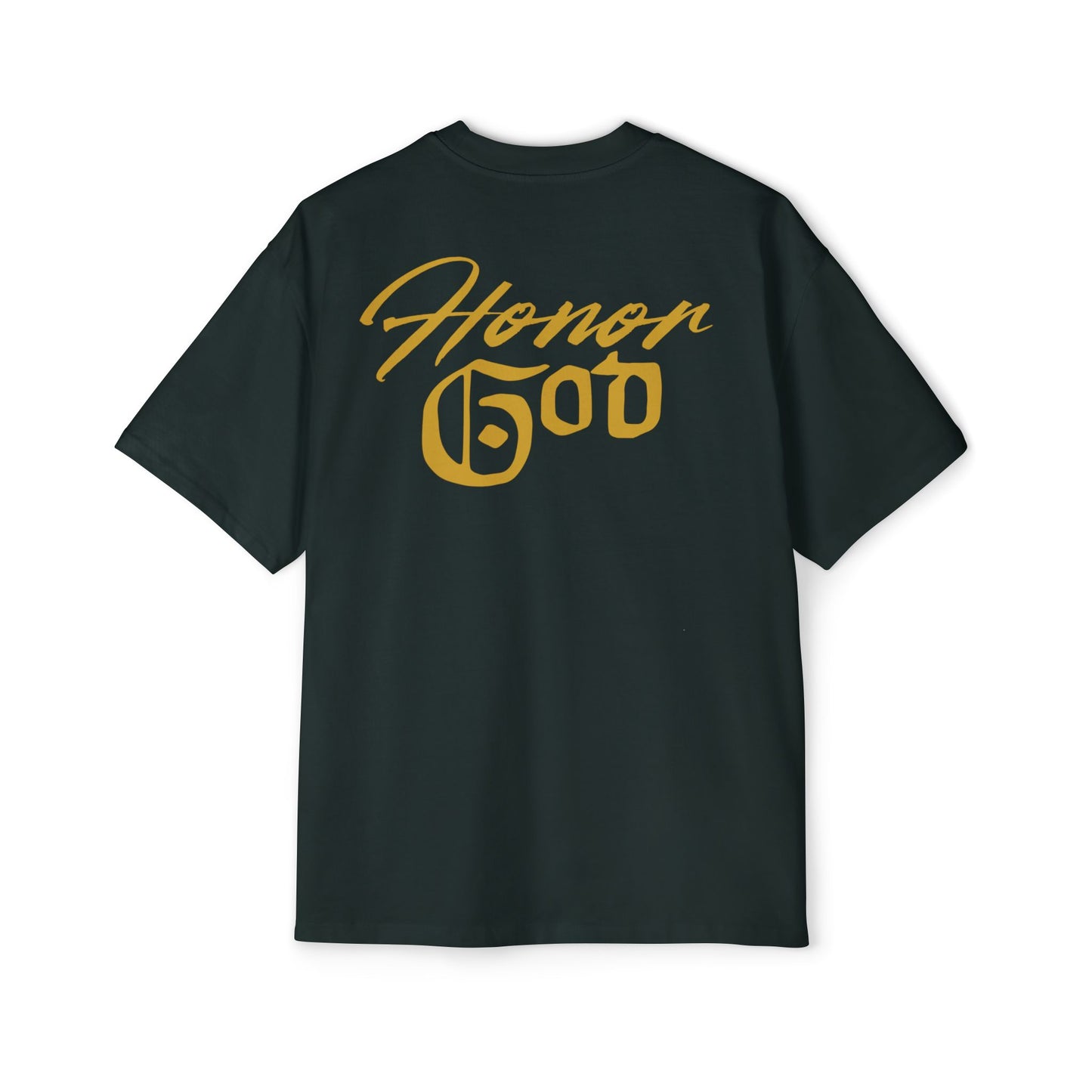 HONOR GOD