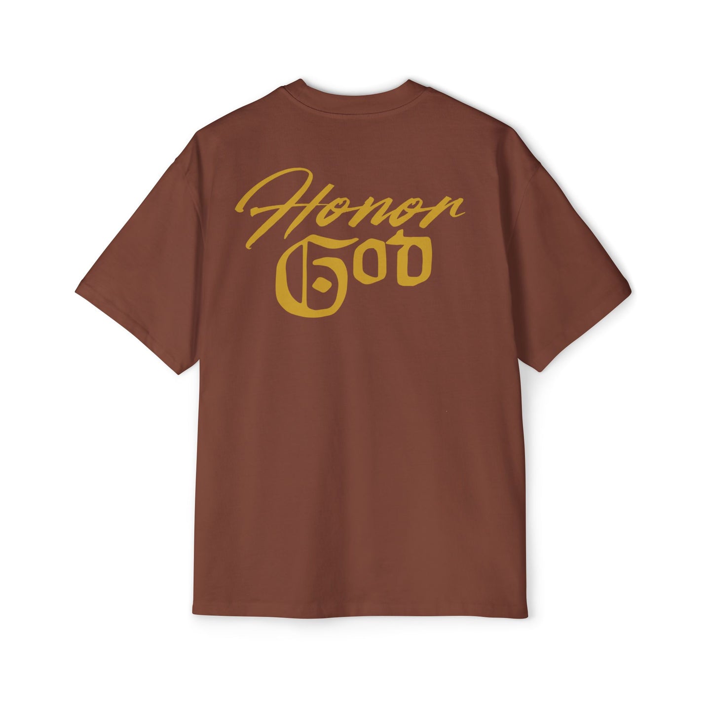 HONOR GOD