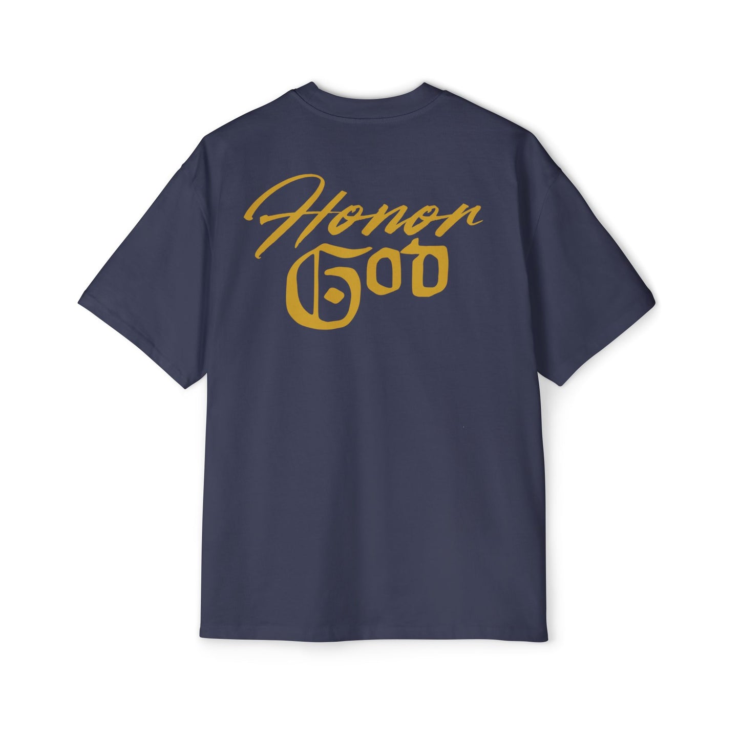 HONOR GOD