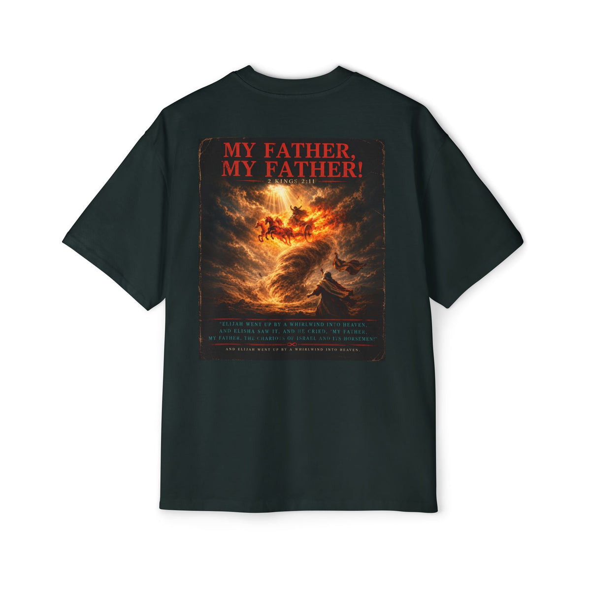 T‑Shirt — "My Father, My Father" Dramatic Religious Back Print Oversized Tee