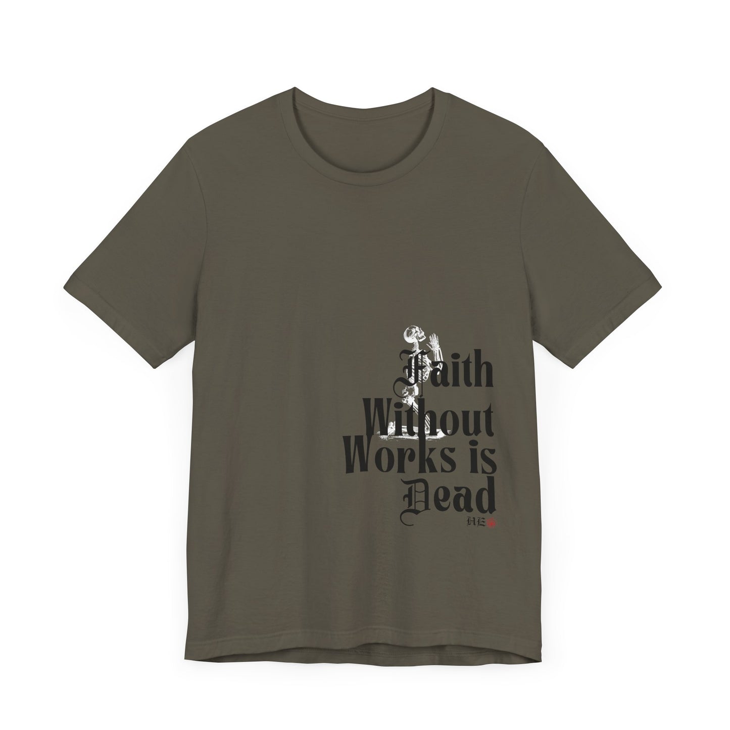 Faith Without Works