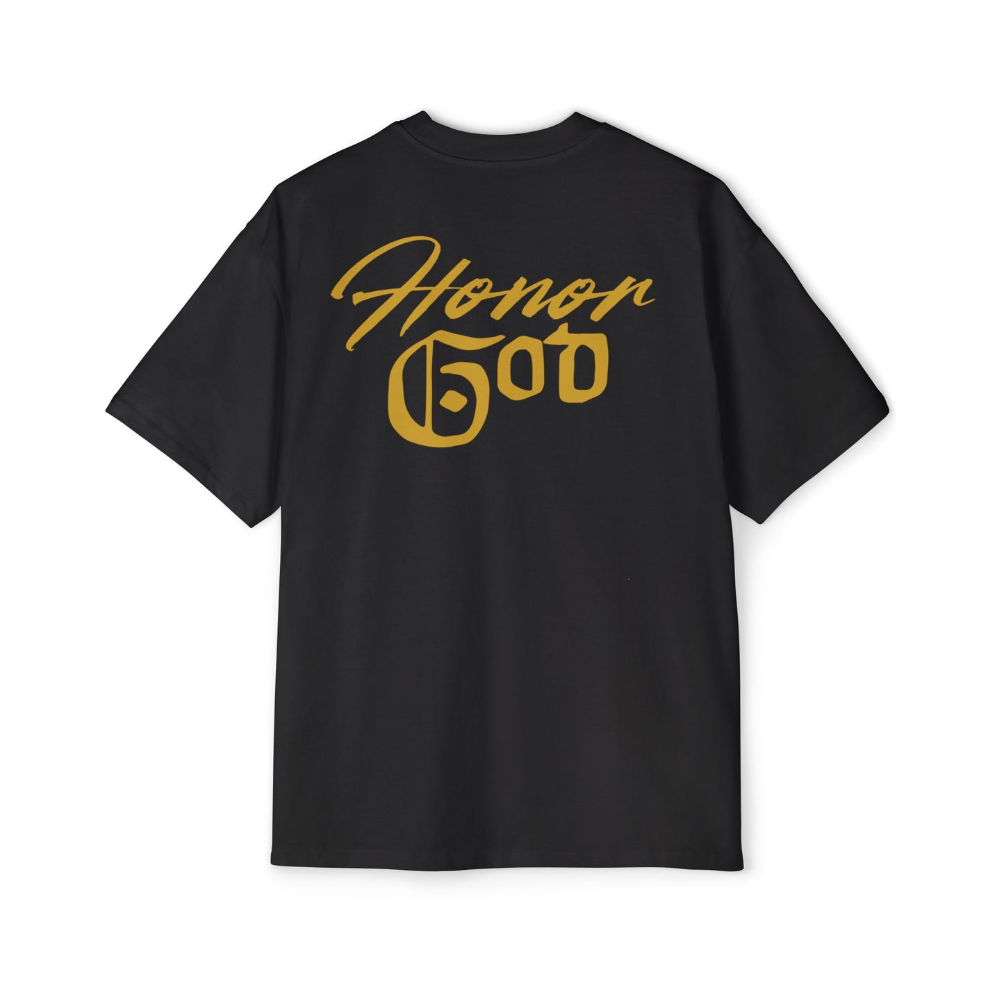 HONOR GOD