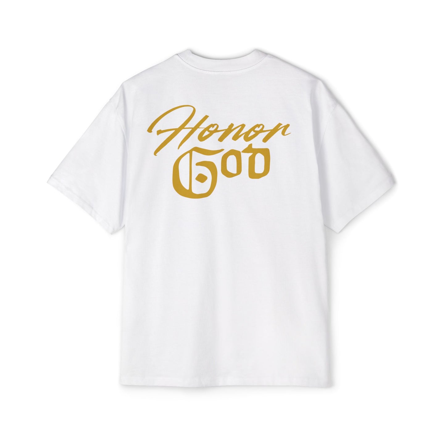 HONOR GOD